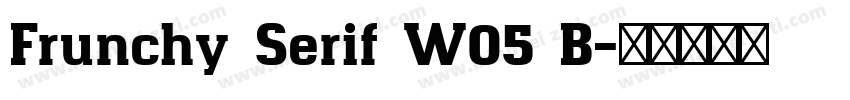 Frunchy Serif W05 B字体转换